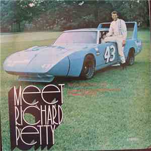 Richard Petty - Meet Richard Petty: Sounds Of The Race Track; Richard Petty Describing The Action Of Race-Car Driving download flac
