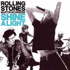 Rolling Stones, Martin Scorsese - Shine A Light download flac