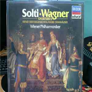 Solti, Wagner, Wiener Philharmoniker - Overtures: Rienzi / Der Fliegende Holländer / Tannhäuser download flac