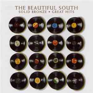 The Beautiful South - Solid Bronze - Great Hits download flac