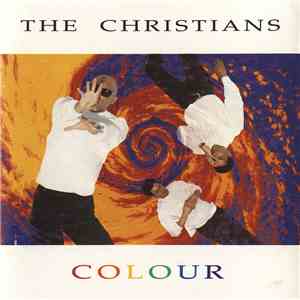 The Christians - Colour download flac