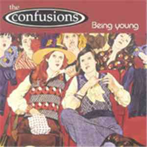 The Confusions - Being Young download flac