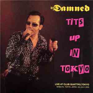 The Damned - Tits Up In Tokyo download flac