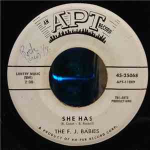 The F. J. Babies - She Has / And The Moon Came Down download flac