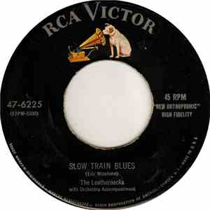 The Leathernecks - Slow Train Blues download flac