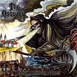 The Ossuary - Post Mortem Blues download flac