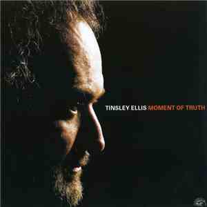 Tinsley Ellis - Moment Of Truth download flac