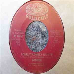 Topper - Lonely, Lonely Nights / Feel It (Don't Fight It) download flac