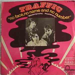 Traffic - No Face, No Name And No Number / Berkshire Poppies download flac