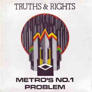 Truths & Rights - Metro's No. 1 Problem download flac