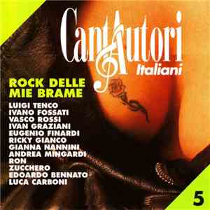Various - Cantautori Italiani Vol. 5 - Rock Delle Mie Brame download flac