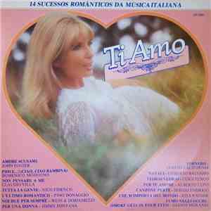 Various - Ti Amo - 14 Sucessos Romanticos Da Musica Italiana download flac