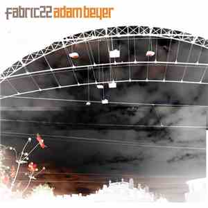 Adam Beyer - Fabric 22 download flac