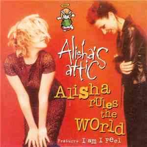 Alisha's Attic - Alisha Rules The World download flac