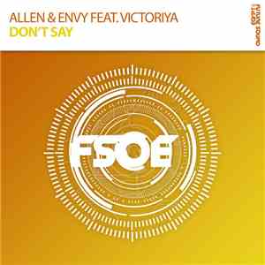 Allen & Envy Feat. Victoriya  - Don't Say download flac
