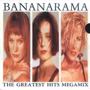 Bananarama - The Greatest Hits Megamix download flac