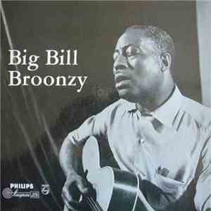 Big Bill Broonzy - Big Bill Broonzy download flac