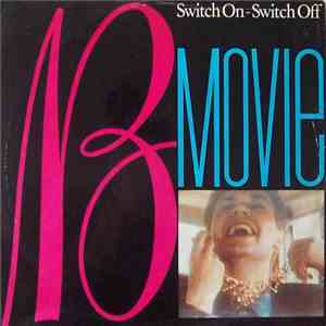 B-Movie - Switch On - Switch Off download flac