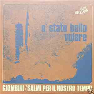 Clan Alleluia / Giombini - E' Stato Bello Volare / Sento La Tua Mano download flac