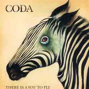 Coda  - There Is A Way To Fly download flac