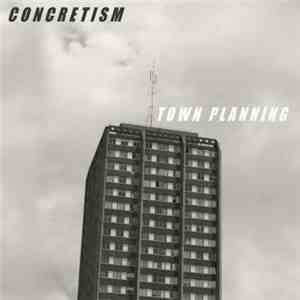 Concretism - Town Planning download flac