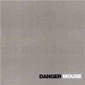 Danger Mouse - The Grey Album download flac