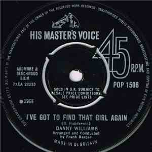 Danny Williams - I've Got To Find That Girl Again download flac