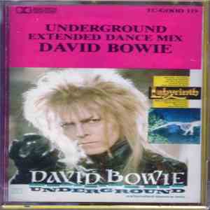 David Bowie - Underground (Extended Dance Mix) download flac