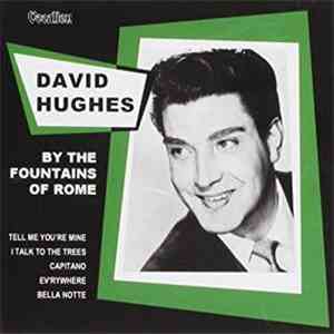 David Hughes  - By The Fountains Of Rome download flac
