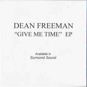 Dean Freeman  - Give Me Time EP download flac