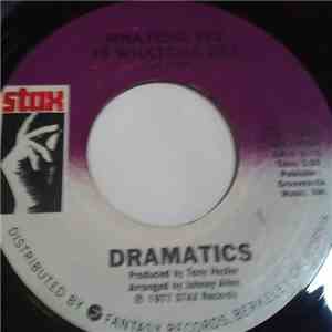 Dramatics - Whatcha See Is Whatcha Get / Get Up And Get Down download flac