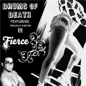Drums Of Death - Fierce download flac