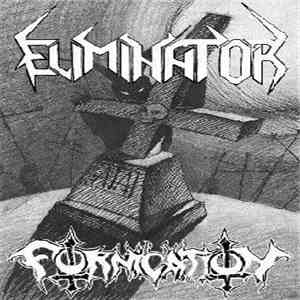 Eliminator  / Fornication  - Bomb Raiding Hell Metal download flac