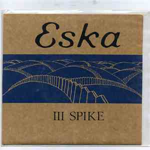 Eska - III Spike download flac