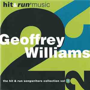 Geoffrey Williams - The Hit & Run Songwriters Collection Vol 2 download flac