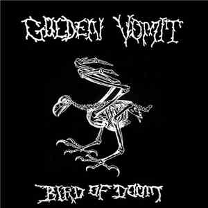 Golden Vomit - Bird Of Doom download flac