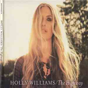 Holly Williams - The Highway download flac