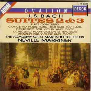 J. S. Bach, The Academy Of St. Martin-in-the-Fields, Neville Marriner - Suites 2 & 3 download flac