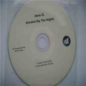Jens O. - Blinded (By The Night) download flac
