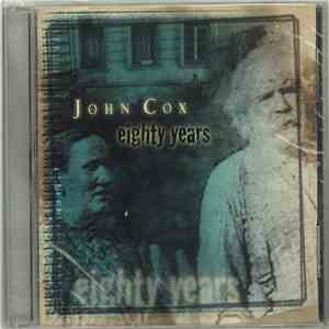 John Cox  - Eighty Years download flac