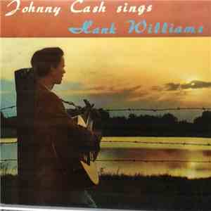 Johnny Cash - Sings Hank Williams download flac