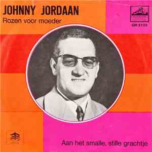 Johnny Jordaan - Rozen Voor Moeder download flac
