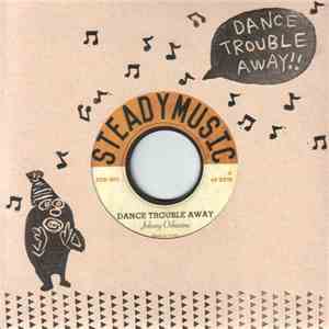 Johnny Osbourne - Dance Trouble Away / Camel download flac