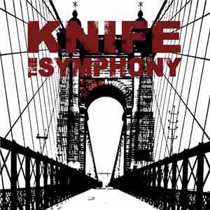 Knife The Symphony / Smoke Signals... - Split download flac