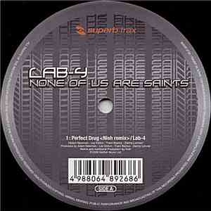 Lab-4 - None Of Us Are Saints download flac
