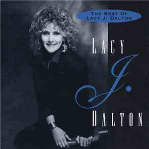 Lacy J. Dalton - The Best Of download flac