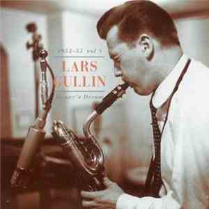 Lars Gullin - 1953-55 Vol 8 Danny's Dream download flac