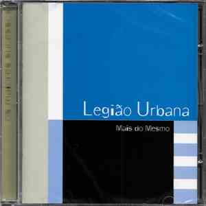Legião Urbana - Mais Do Mesmo download flac