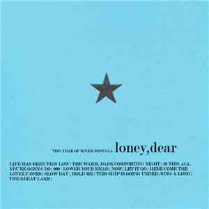 Loney, Dear - The Year of River Fontana download flac