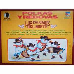 Los Palomos Del Norte - Polkas Y Redovas download flac